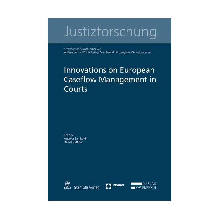 Innovations on European Caseflow Management in Courts