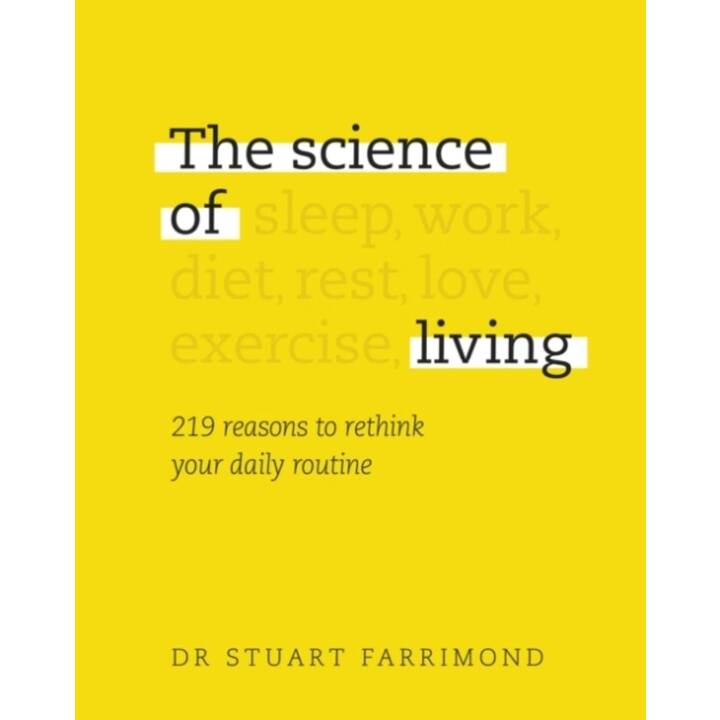 The Science of Living