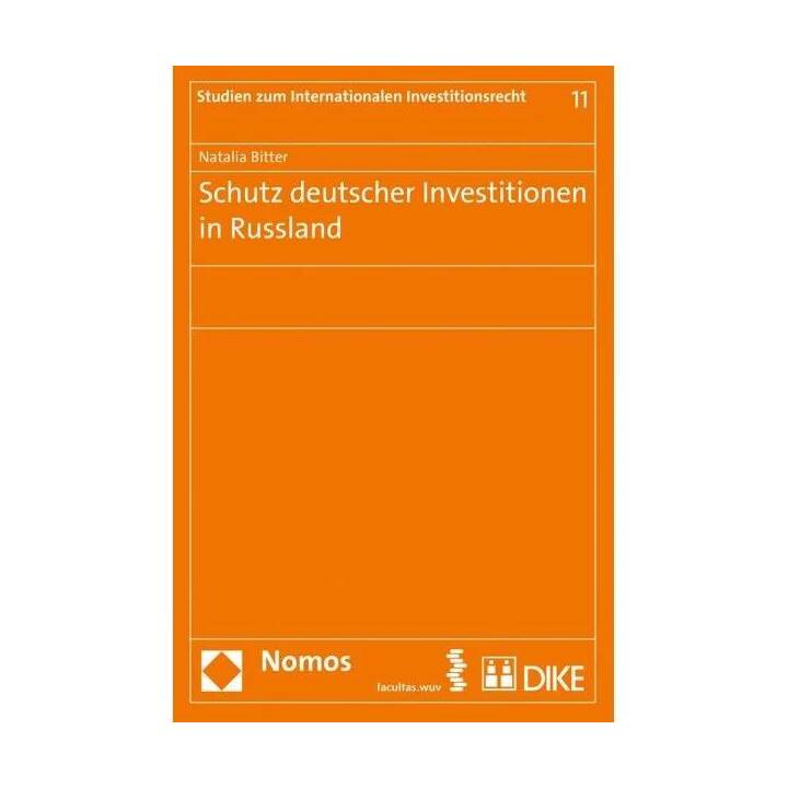 Schutz deutscher Investitionen in Russland