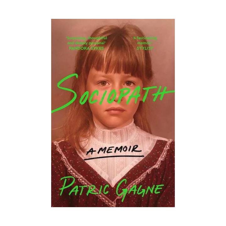 Sociopath: A Memoir