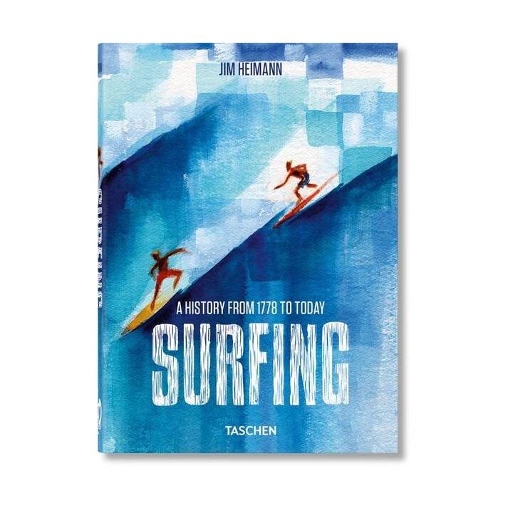 Surfing. 1778-Today. 40th Ed