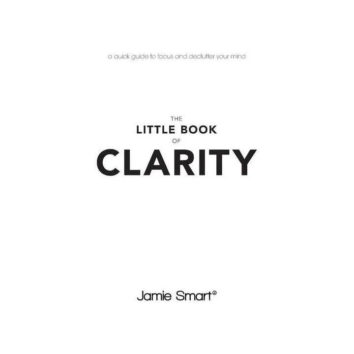 The Little Book of Clarity