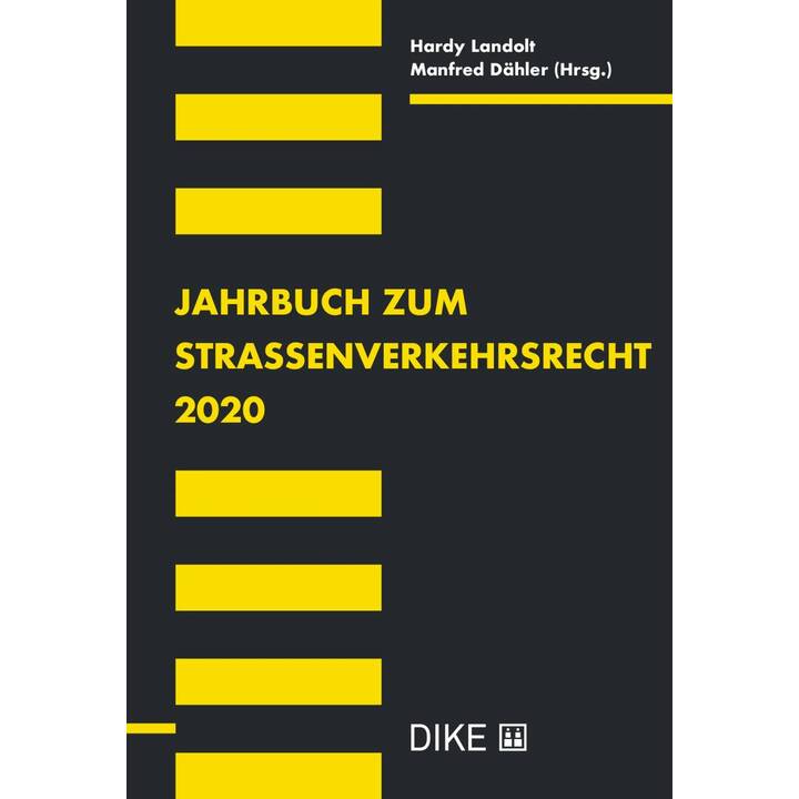 Jahrbuch zum Strassenverkehrsrecht 2020