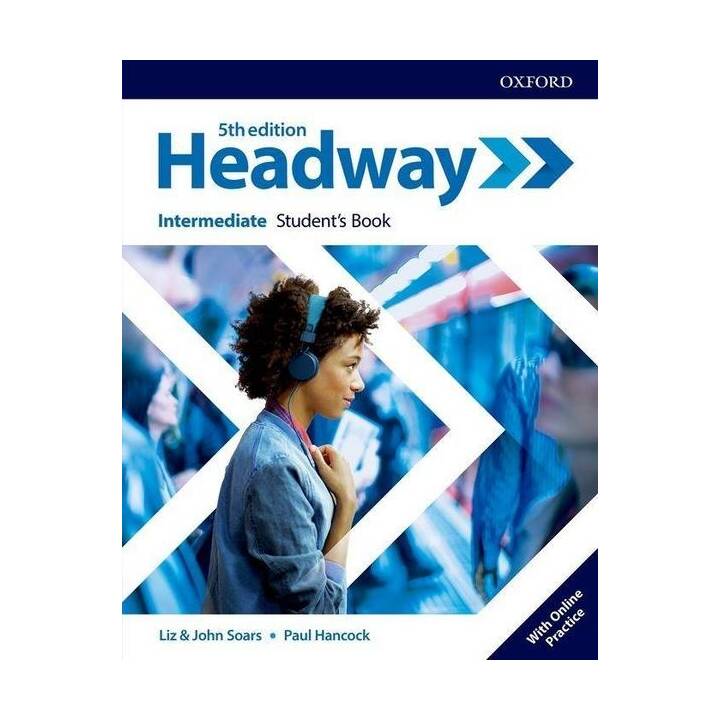 Headway: Intermediate: Student's Book with Online Practice