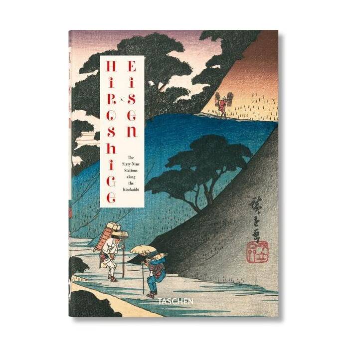 Hiroshige & Eisen. The Sixty-Nine Stations along the Kisokaido. 40th Ed