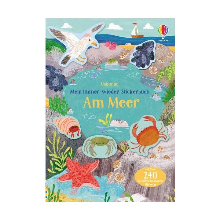 Mein Immer-wieder-Stickerbuch: Am Meer