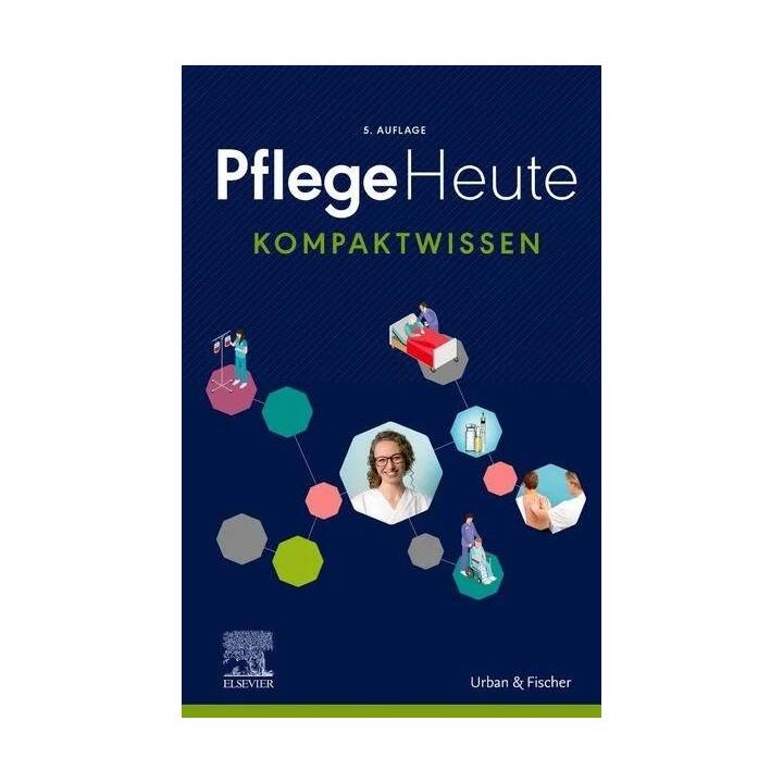 Pflege Heute Kompaktwissen