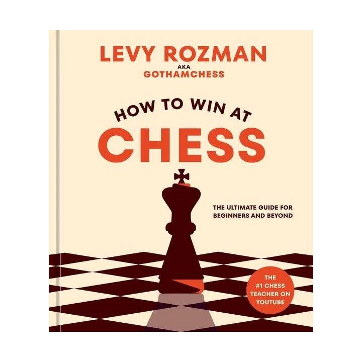 How to Win at Chess