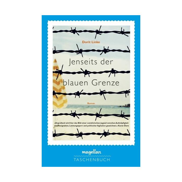 Jenseits der blauen Grenze