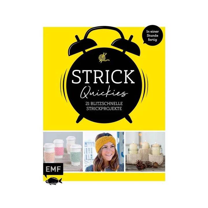 Strick-Quickies / In einer Stunde fertig: 16 blitzschnelle Strickprojekte