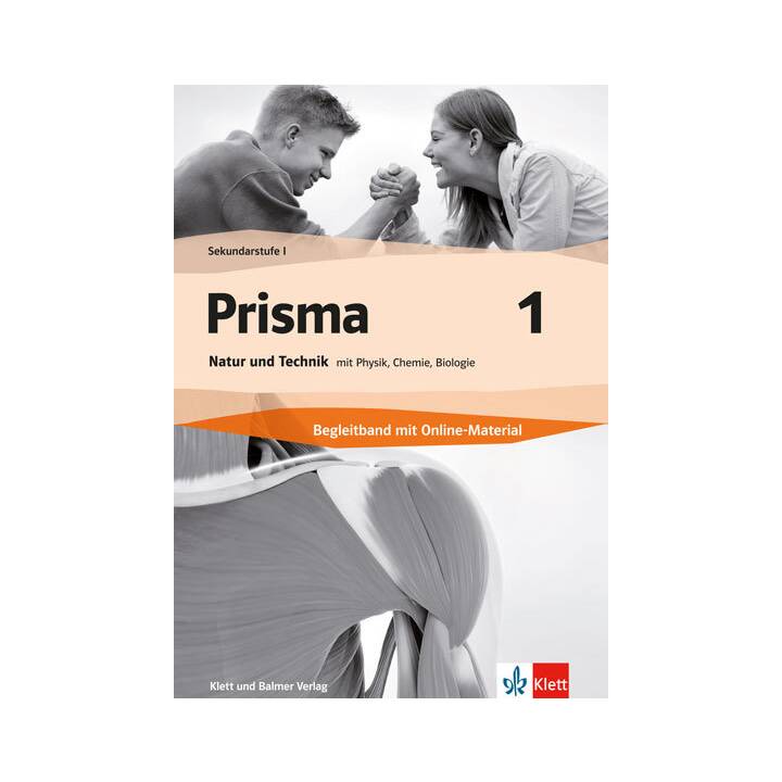 Prisma 1 / Prisma 1, Natur und Technik mit Physik, Chemie, Biologie