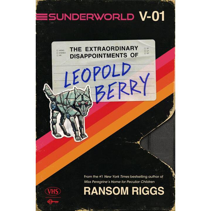 Sunderworld, Vol. I: The Extraordinary Disappointments of Leopold Berry