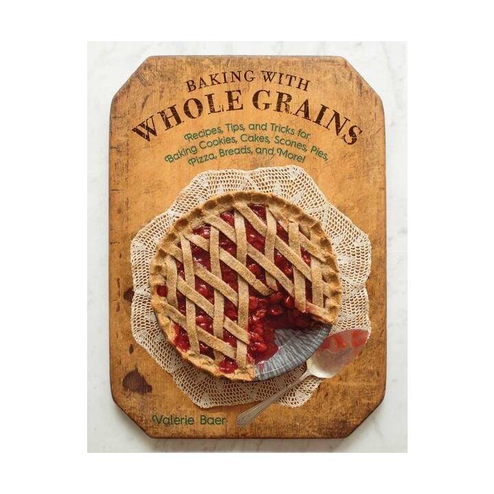 Baking with Whole Grains