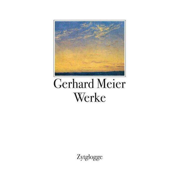 Bd. 1-4: Werke 1 bis 4 Gerhard Meier