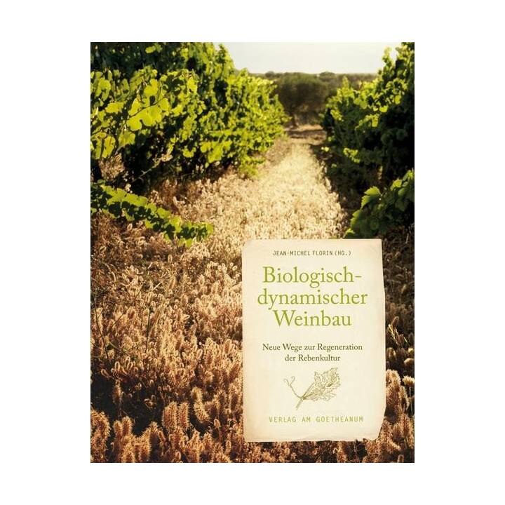 Biologisch-dynamischer Weinbau