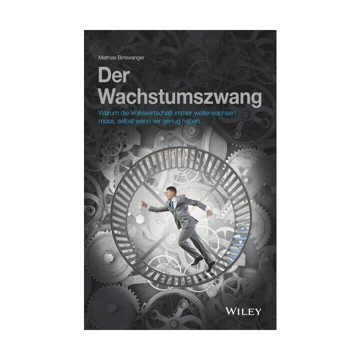 Der Wachstumszwang