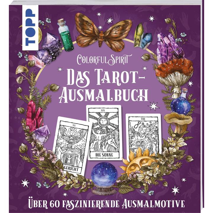 Colorful Spirit - Das Tarot-Ausmalbuch