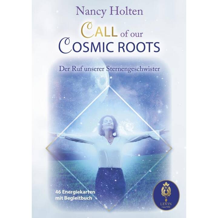 Nancy Holten - Call of our Cosmic Roots
