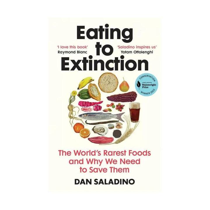 Eating to Extinction