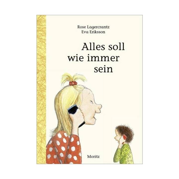 Alles soll wie immer sein