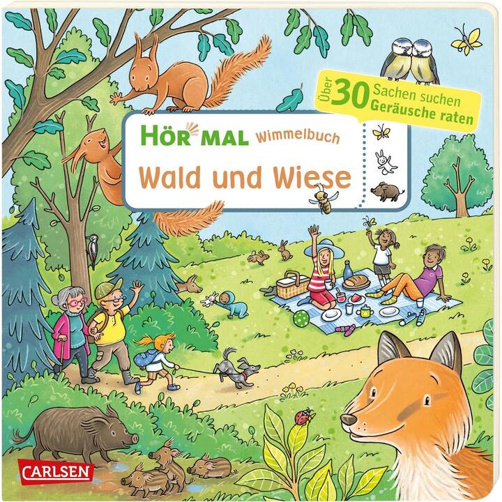 Hör mal (Soundbuch): Wimmelbuch: Wald und Wiese