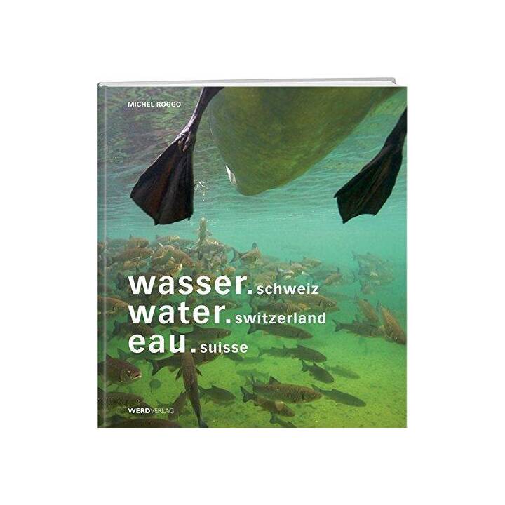 wasser.schweiz / water.switzerland / eau.suisse