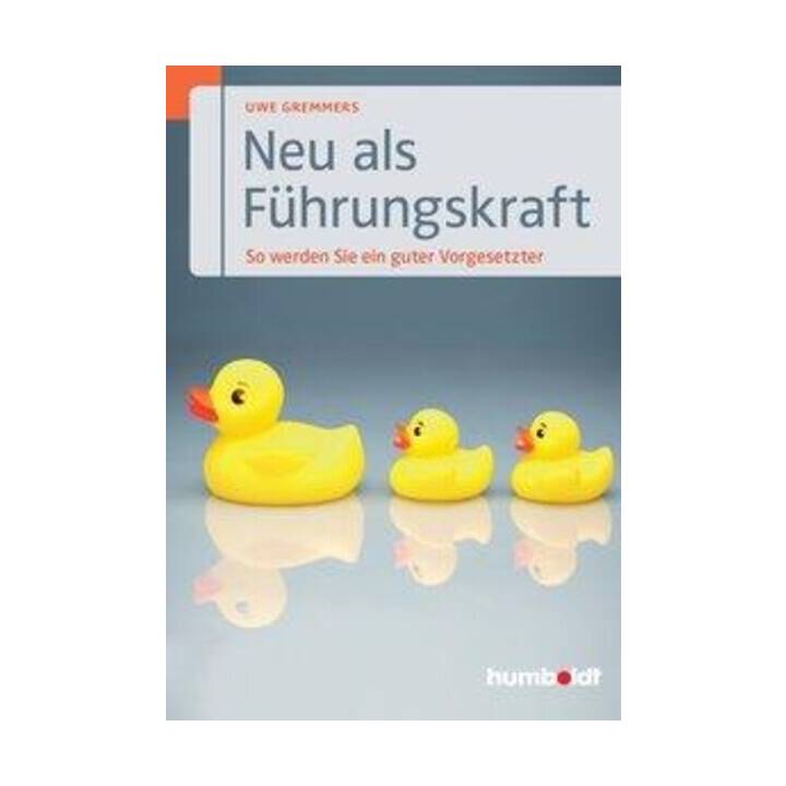 Neu als Führungskraft