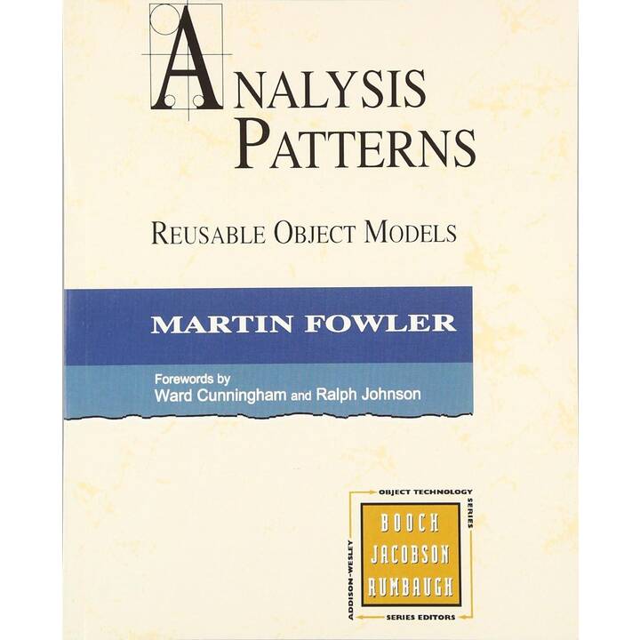 Analysis Patterns: Reusable Object Models