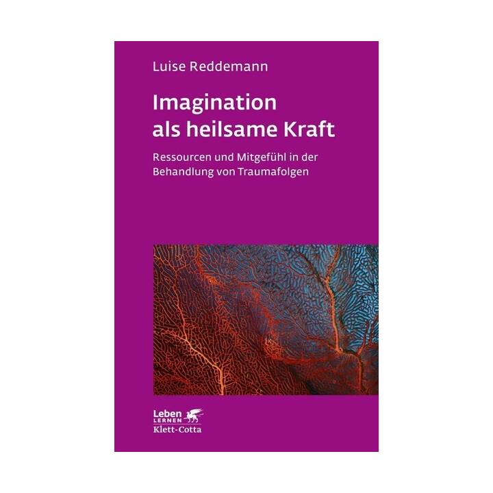 Imagination als heilsame Kraft