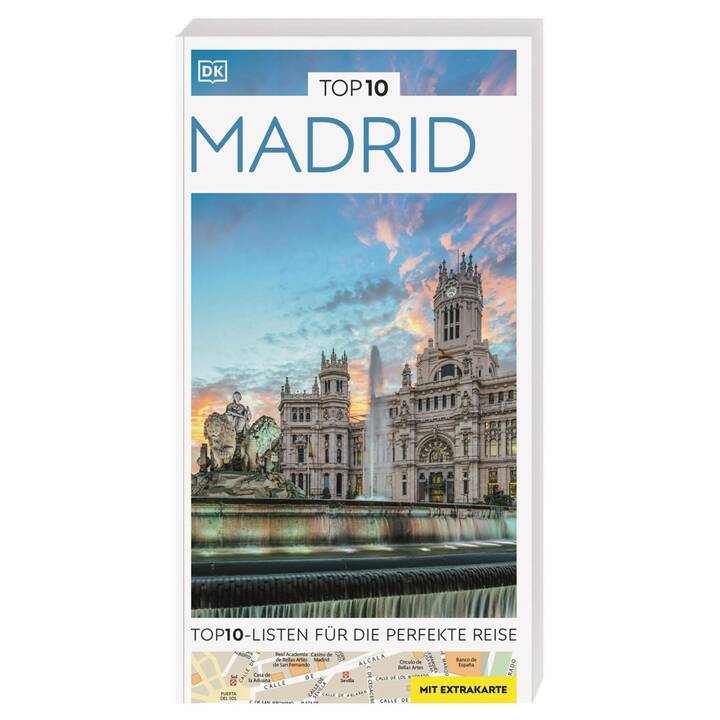 TOP10 Reiseführer Madrid