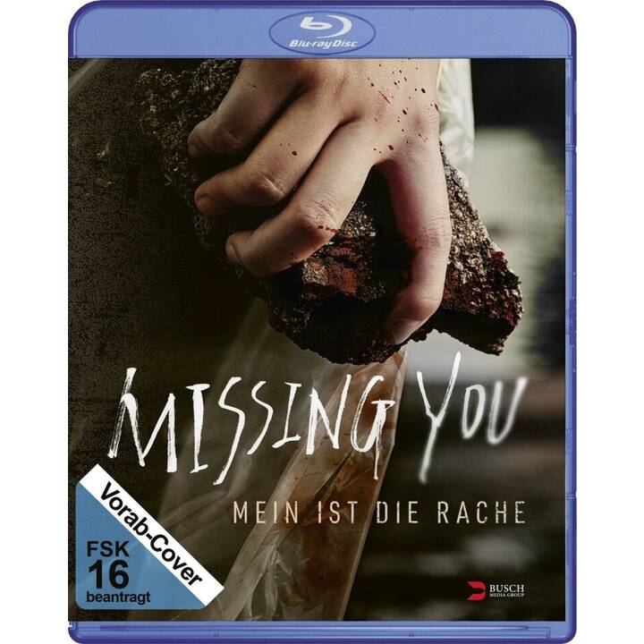 Missing You - Mein ist die Rache (DE, KO)