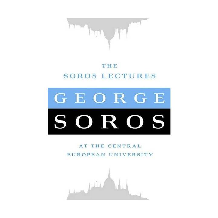 The Soros Lectures