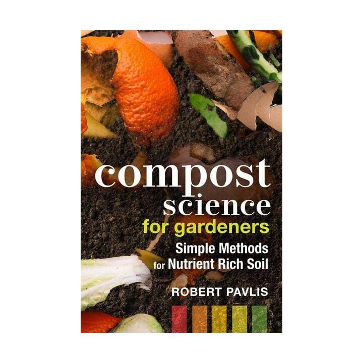 Compost Science for Gardeners