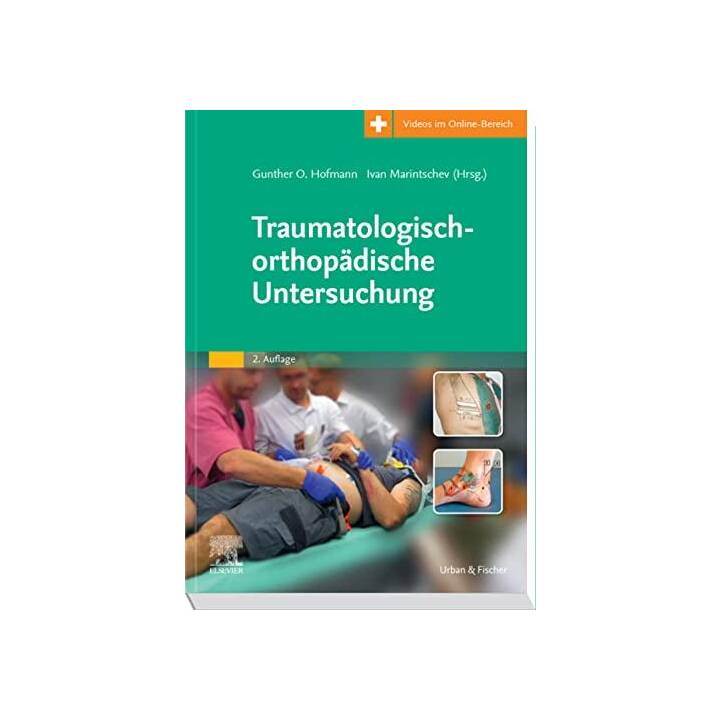 Traumatologisch-Orthopädische Untersuchung
