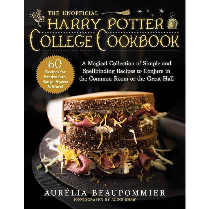 The Unofficial Harry Potter College Cookbook