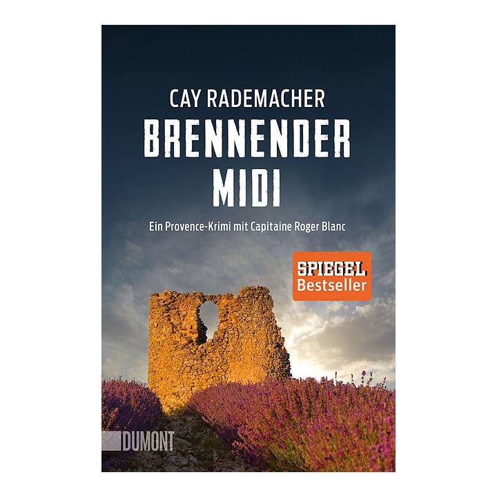 Brennender Midi (Capitaine Roger Blanc Ermittelt 3)