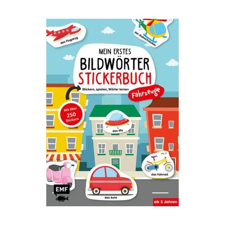 Mein erstes Bildwörter-Stickerbuch - Fahrzeuge