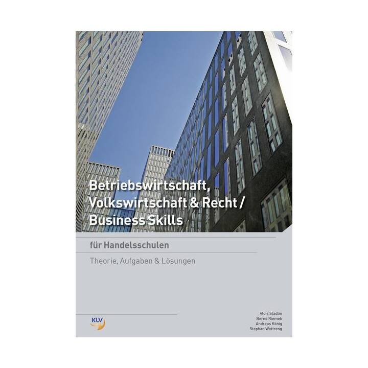 Betriebswirtschaft, Volkswirtschaft & Recht / Business Skills