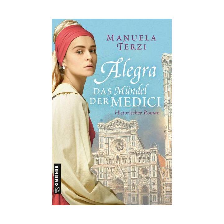 Alegra - Das Mündel der Medici