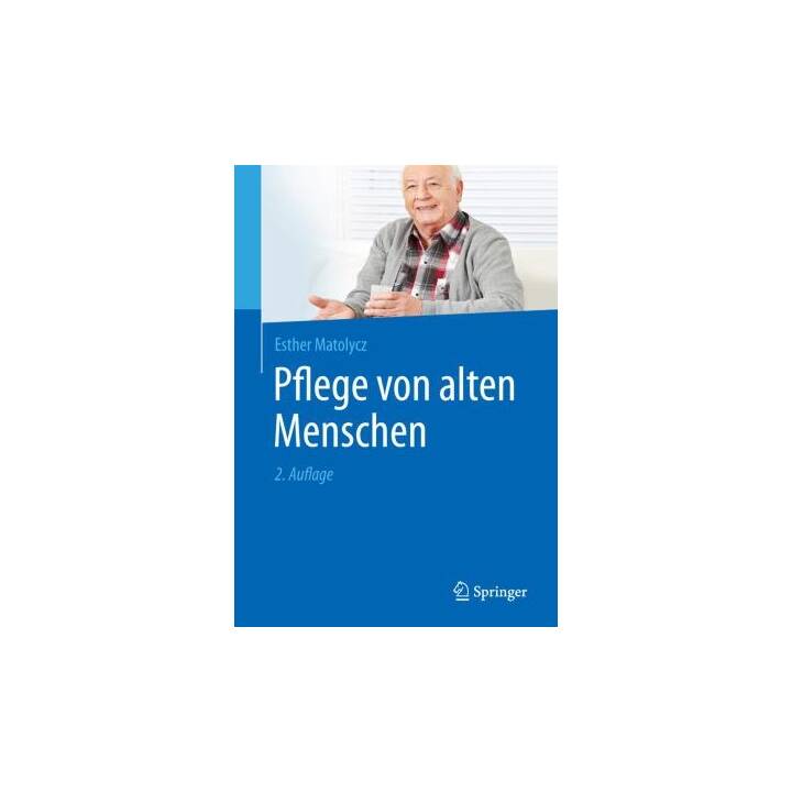 Pflege von alten Menschen