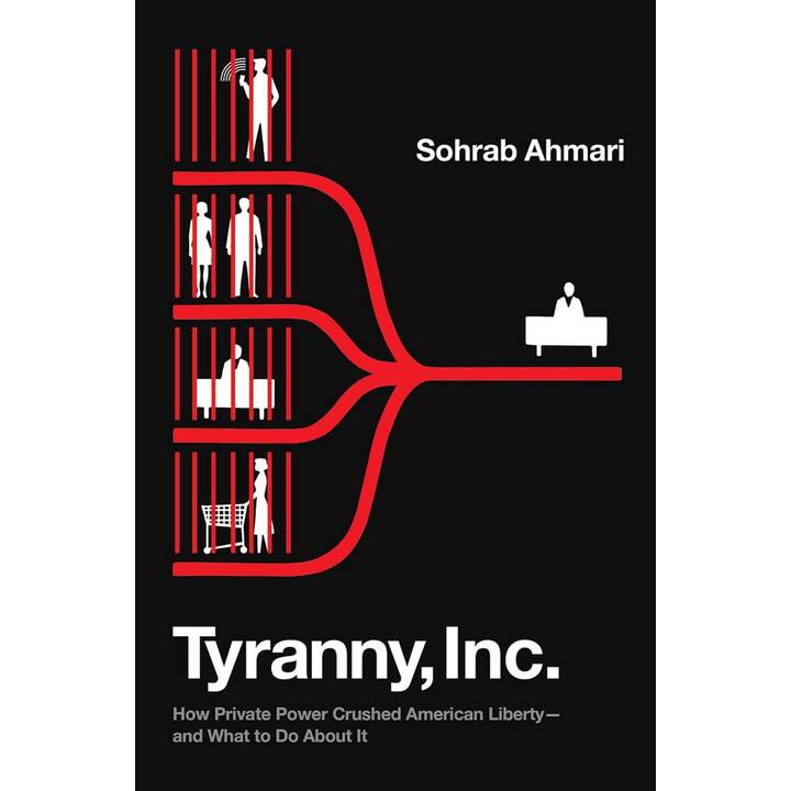 Tyranny, Inc