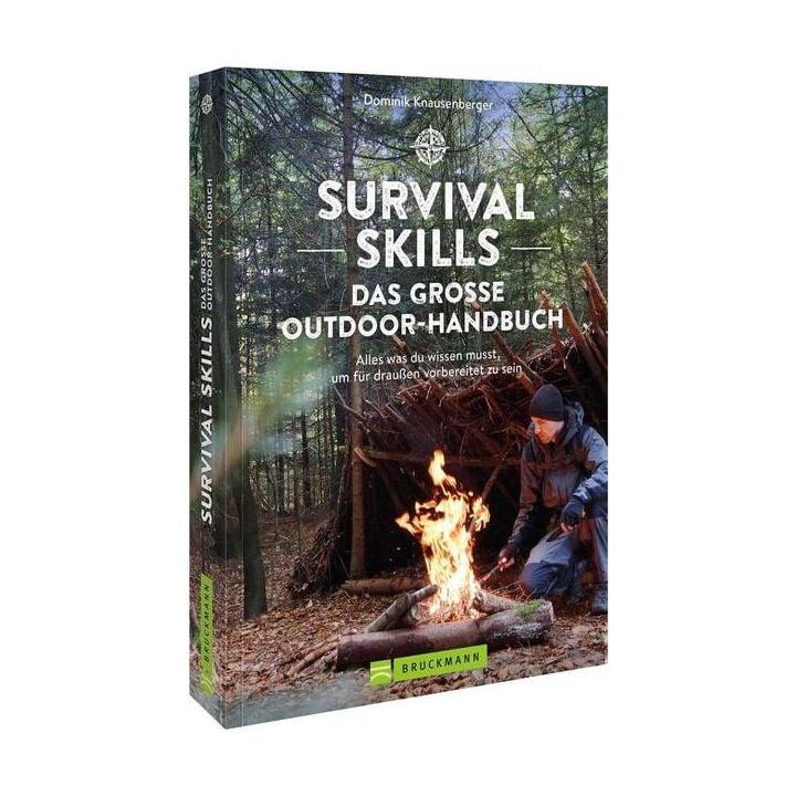 Survival Skills - Das grosse Outdoor-Handbuch