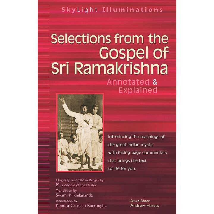 Selections from the Gospel of Sri Ramakrishna