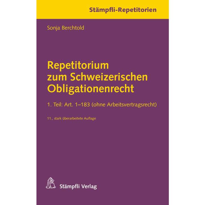 Repetitorium zum Schweizerischen Obligationenrecht