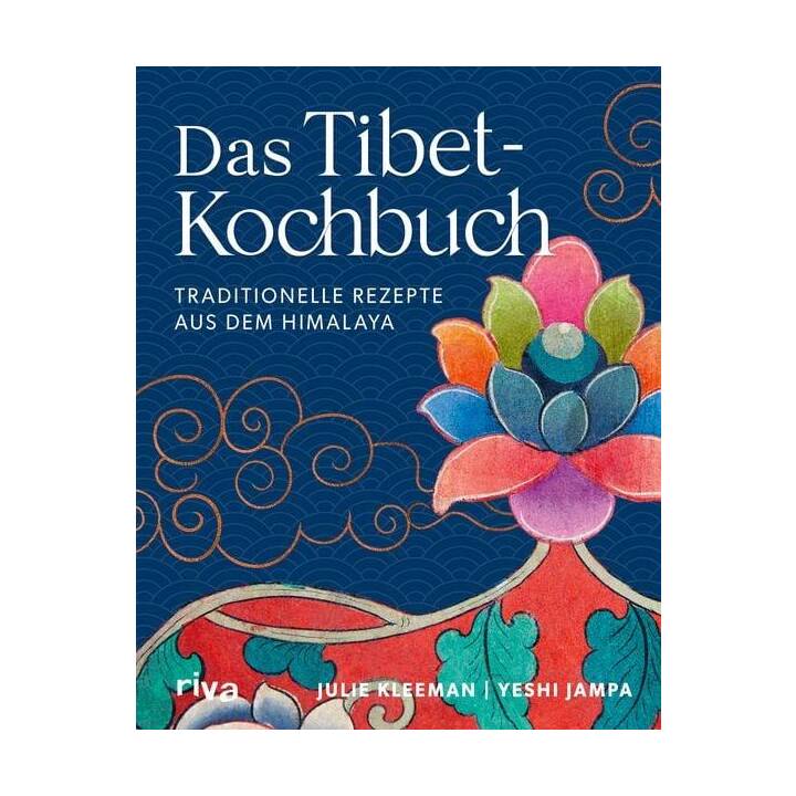 Das Tibet-Kochbuch
