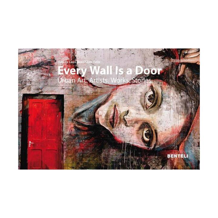 Every Wall Is a Door