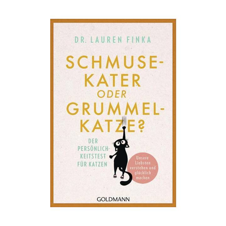 Schmusekater oder Grummelkatze?