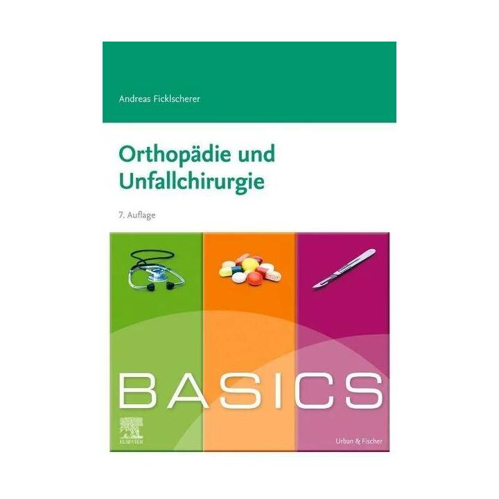 BASICS Orthopädie und Unfallchirurgie