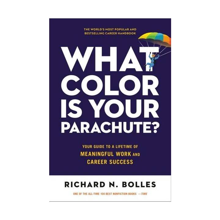 What Color Is Your Parachute?