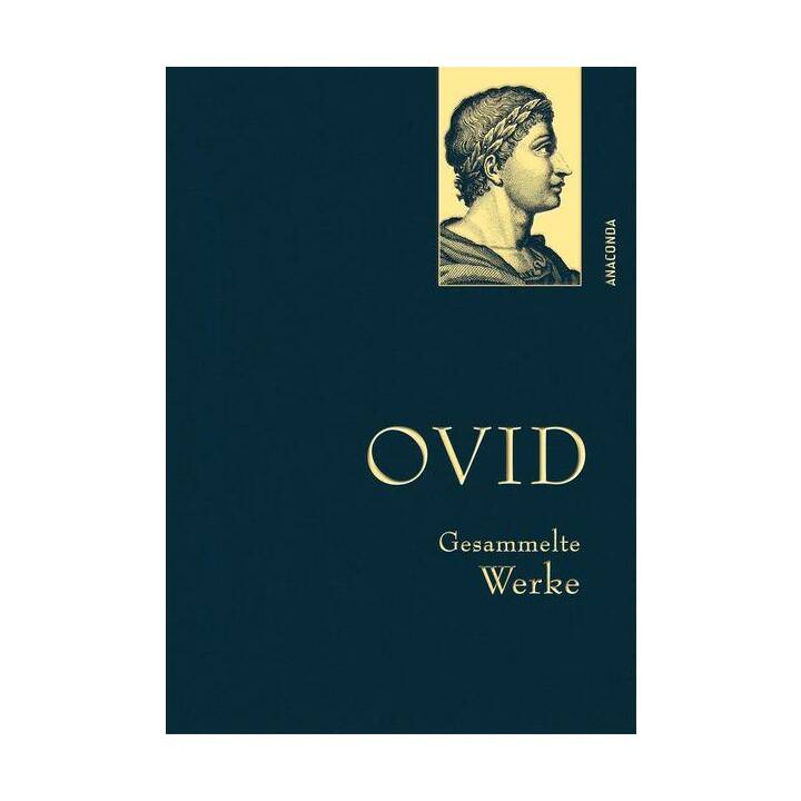 Ovid, Gesammelte Werke